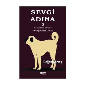 Sevgi Adına Öyküler 2 - Doğan Kartay