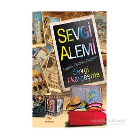 Sevgi Alemi - Sevgi Akarçeşme