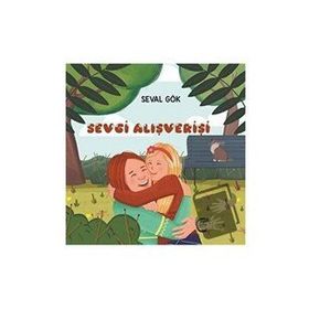 Sevgi Alışverişi Seval Gök