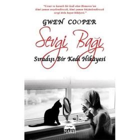 SEVGI BAĞI - GWEN COOPER