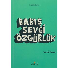 Sevgi Barış Özgürlük - Cemal Bağ