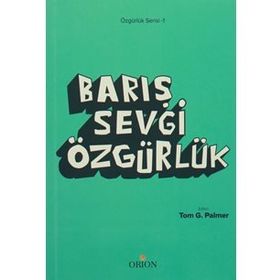 Sevgi Barış Özgürlük - Cemal Bağ