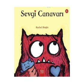 Sevgi Canavarı - Rachel Bright