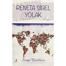 SEVGI ÇİÇEKLERİ - İLHAN GÜNGÖR