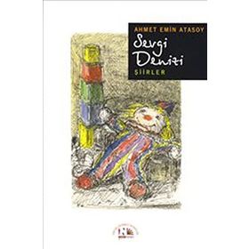 SEVGI DENIZI - AHMET EMIN ATASOY
