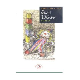 SEVGI DENIZI - AHMET EMIN ATASOY