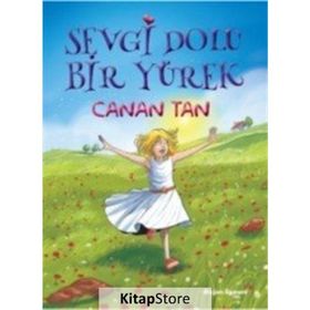 Sevgi Dolu Bir Yürek - Canan Tan