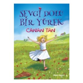 Sevgi Dolu Bir Yürek - Canan Tan