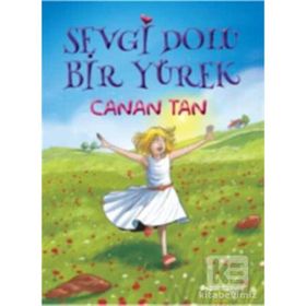 Sevgi Dolu Bir Yürek - Canan Tan