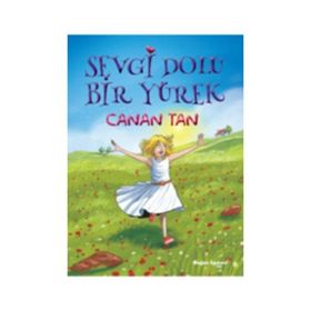 Sevgi Dolu Bir Yürek - Canan Tan