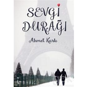 Sevgi Durağı - Ahmet Karlı