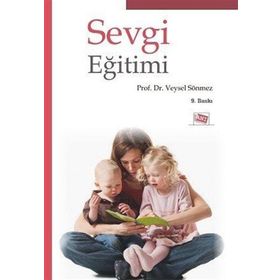 Sevgi Eğitimi - Yener Özen