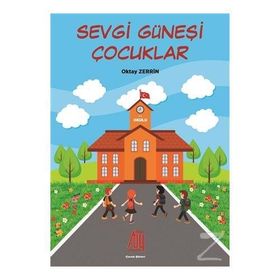 Sevgi Güneşi Çocukları - Oktay Zerrin