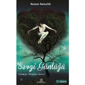 SEVGI GÜNLÜĞÜ - KENAN KALECIKLI