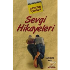 Sevgi Hikayeleri - Süheyla Kırlı