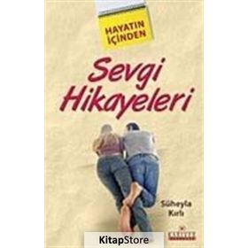 Sevgi Hikayeleri - Süheyla Kırlı