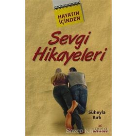 Sevgi Hikayeleri - Süheyla Kırlı