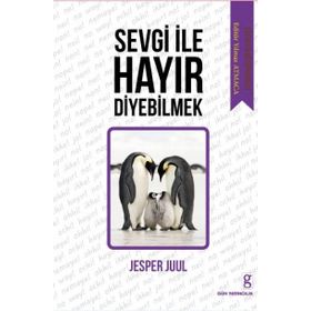 Sevgi ile Hayır Diyebilmek - Jesper Juul