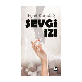 Sevgi İzi Eşref Karadağ