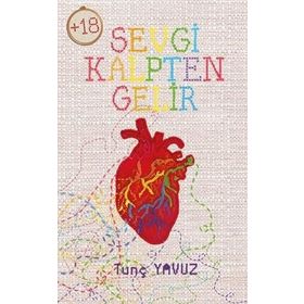 Sevgi Kalpten Gelir - Tunç Yavuz