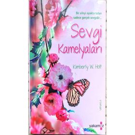 Sevgi Kamelyaları - Kimberly W. Holt