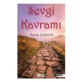 Sevgi Kavramı - Nezih Yıldırım