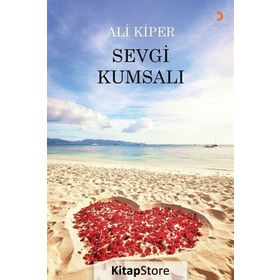 Sevgi Kumsalı - Ali Kiper