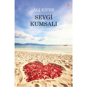 Sevgi Kumsalı - Ali Kiper