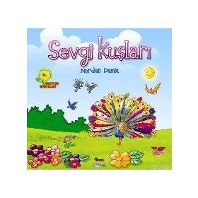 SEVGI KUŞLARI - GENEL