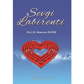 Sevgi Labirenti - Ramazan Demir