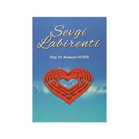 Sevgi Labirenti - Ramazan Demir
