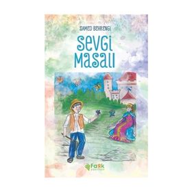Sevgi Masalı - Samed Behrengi