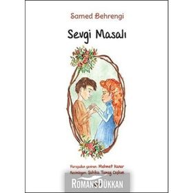Sevgi Masalı - Samed Behrengi