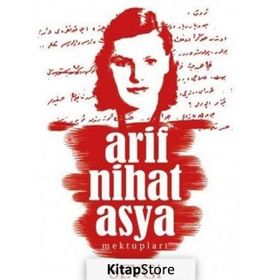 Sevgi Mektupları - Arif Nihat Asya