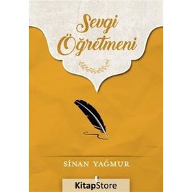 Sevgi Öğretmeni - Sinan Yağmur