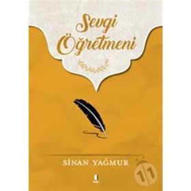 Sevgi Öğretmeni - Sinan Yağmur