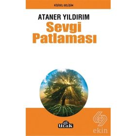 Sevgi Patlaması - Y. Ataner Yıldırım