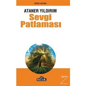 Sevgi Patlaması - Y. Ataner Yıldırım