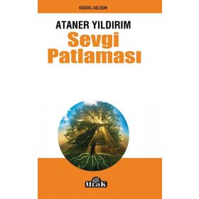 Sevgi Patlaması - Y. Ataner Yıldırım