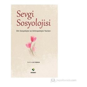 SEVGI SOSYOLOJISI - ALI COŞKUN