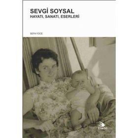 Sevgi Soysal - Sefa Yüce