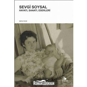 Sevgi Soysal - Sefa Yüce