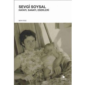 Sevgi Soysal - Sefa Yüce