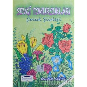 Sevgi Tomurcukları - Mustafa Semih Arıcı