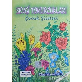 Sevgi Tomurcukları - Mustafa Semih Arıcı
