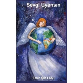 Sevgi Uyansın - Emir Şıktaş