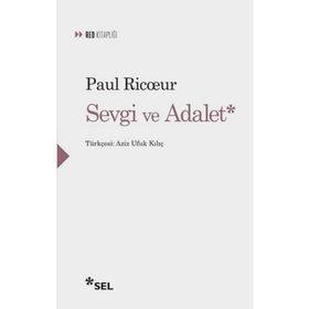 Sevgi ve Adalet - Paul Ricoeur