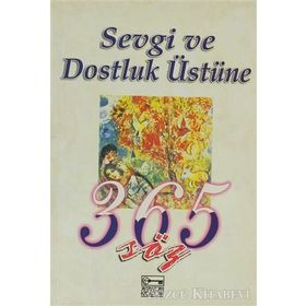 SEVGI VE DOSTLUK ÜSTÜNE 365 SÖZ - EVA SHAW