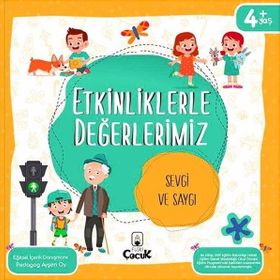 Sevgi ve Saygı - Etkinliklerle Değerlerimiz - Floki Çocuk
