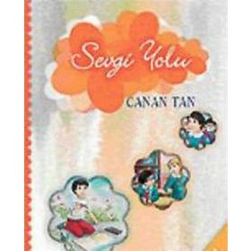 SEVGI YOLU - DANIELLE STEEL